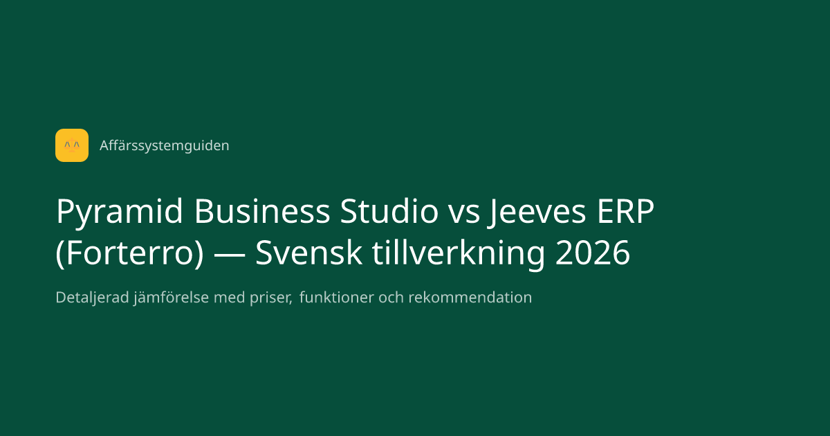 Pyramid Business Studio vs Jeeves ERP (Forterro) — Svensk tillverkning ...