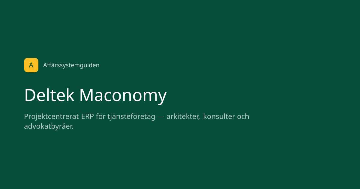 Deltek Maconomy — Affärssystem | Affärssystemguiden